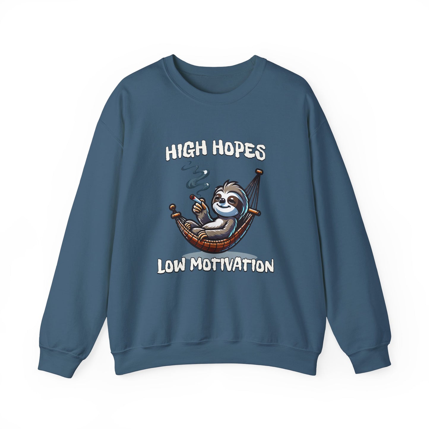 Premium High Hopes Low Motivation Crewneck