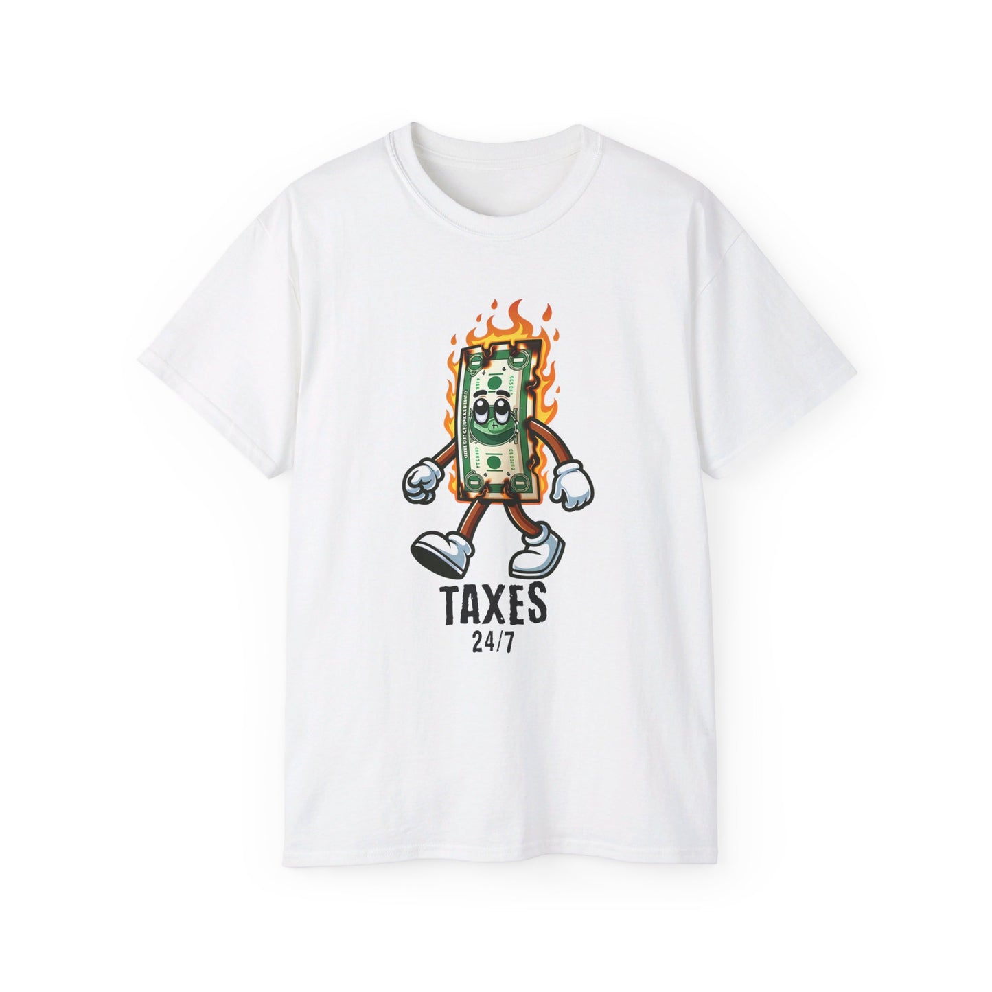 Taxes 24/7 Tee