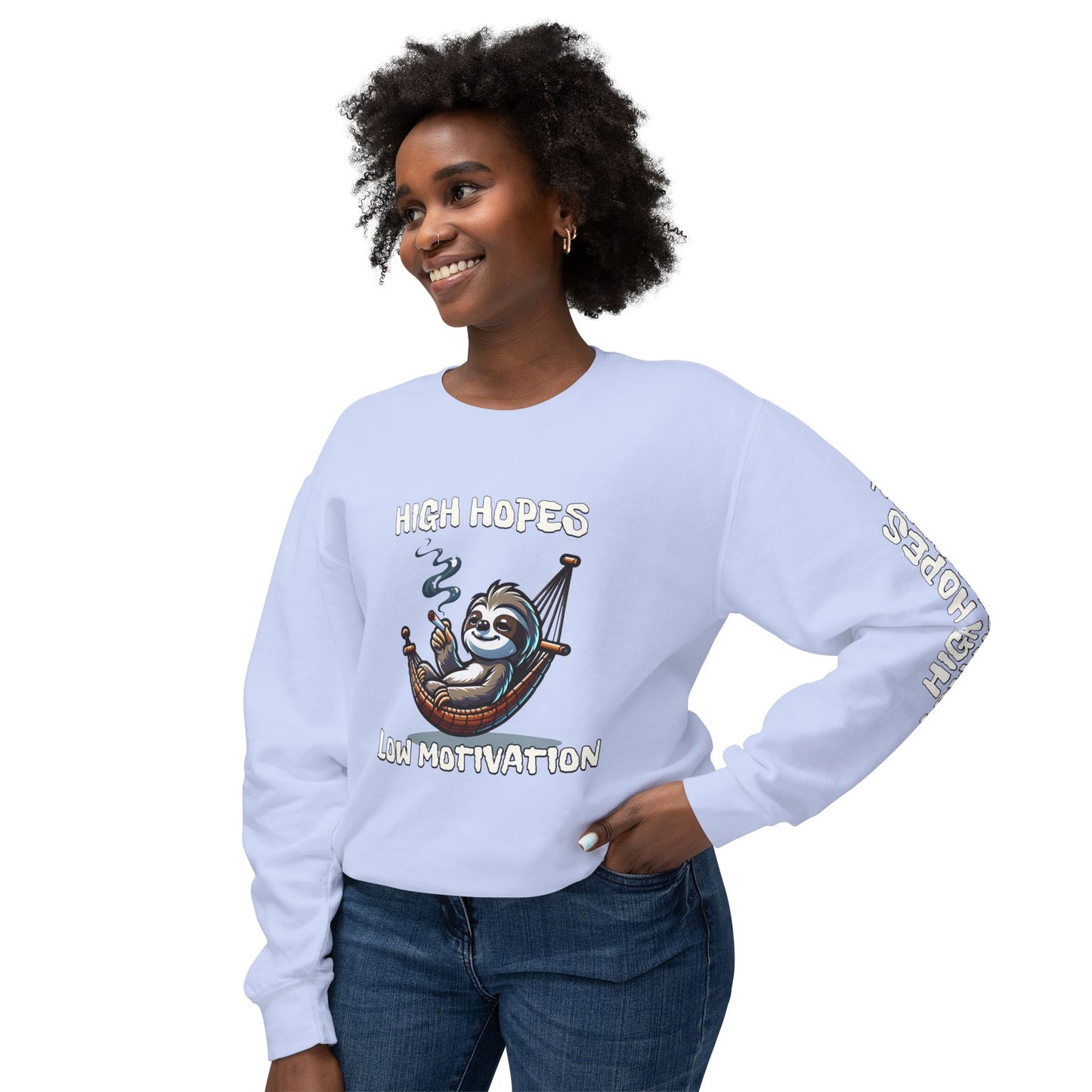 High Hopes Low Motivation Crewneck