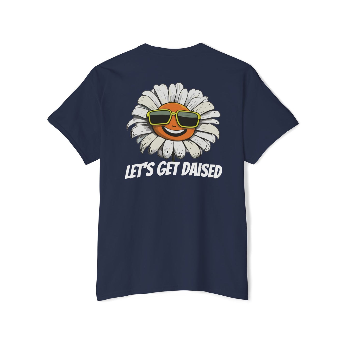 Let's Get Daised Pocket Tee