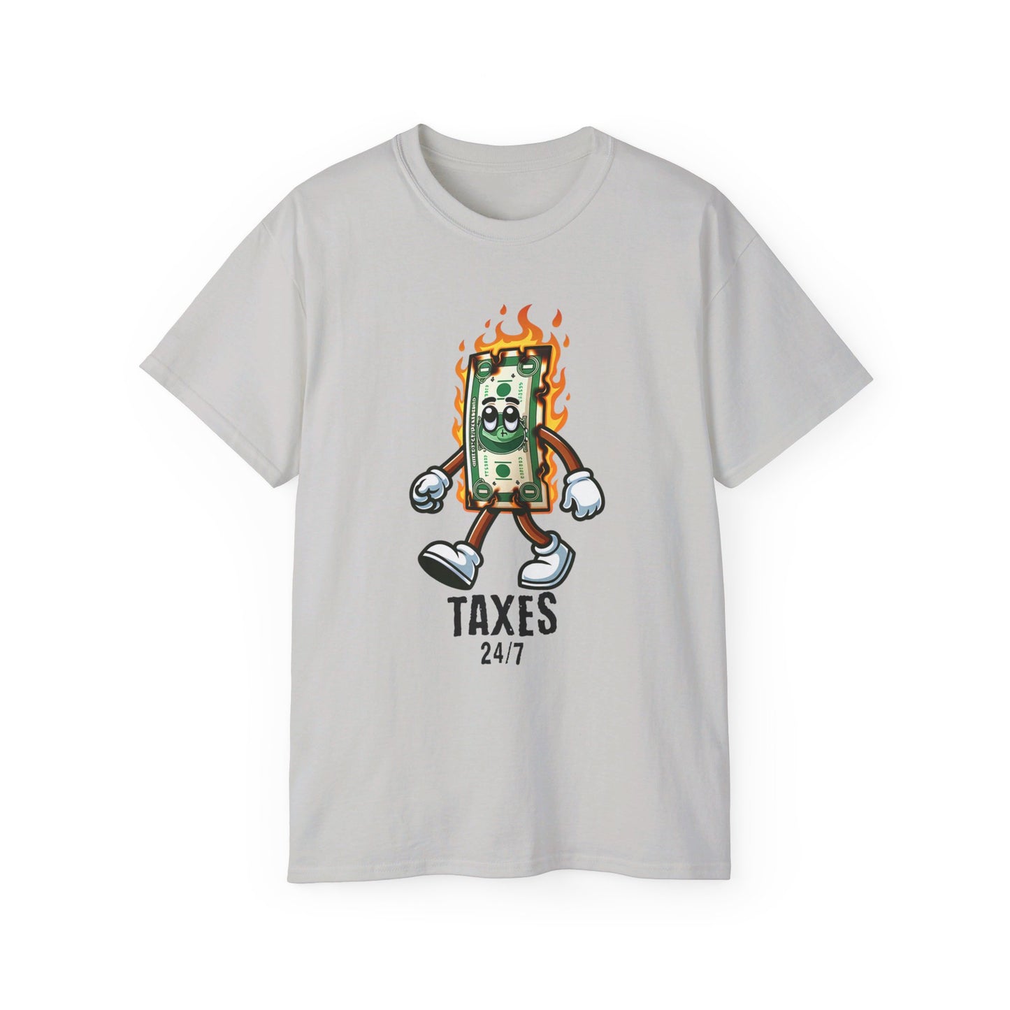 Taxes 24/7 Tee