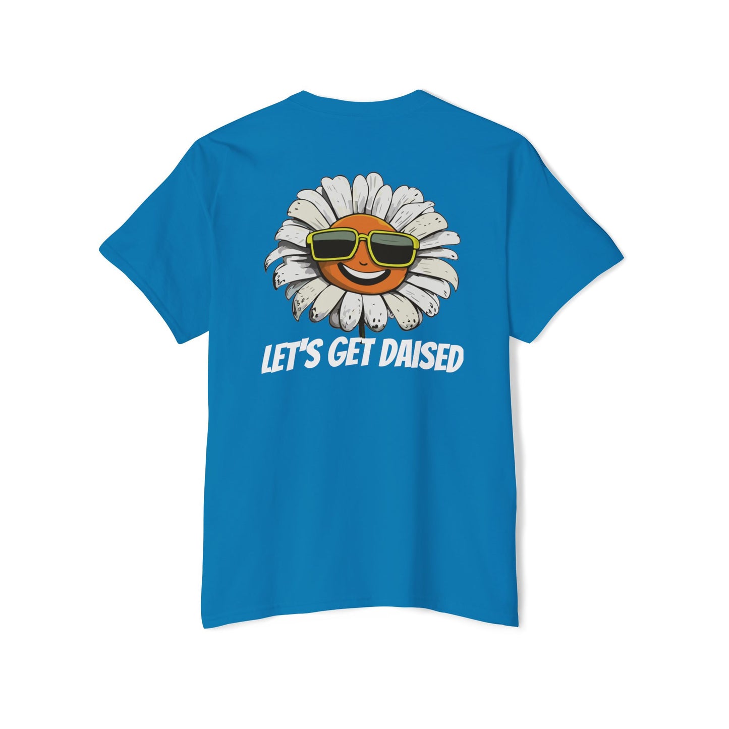 Let's Get Daised Pocket Tee